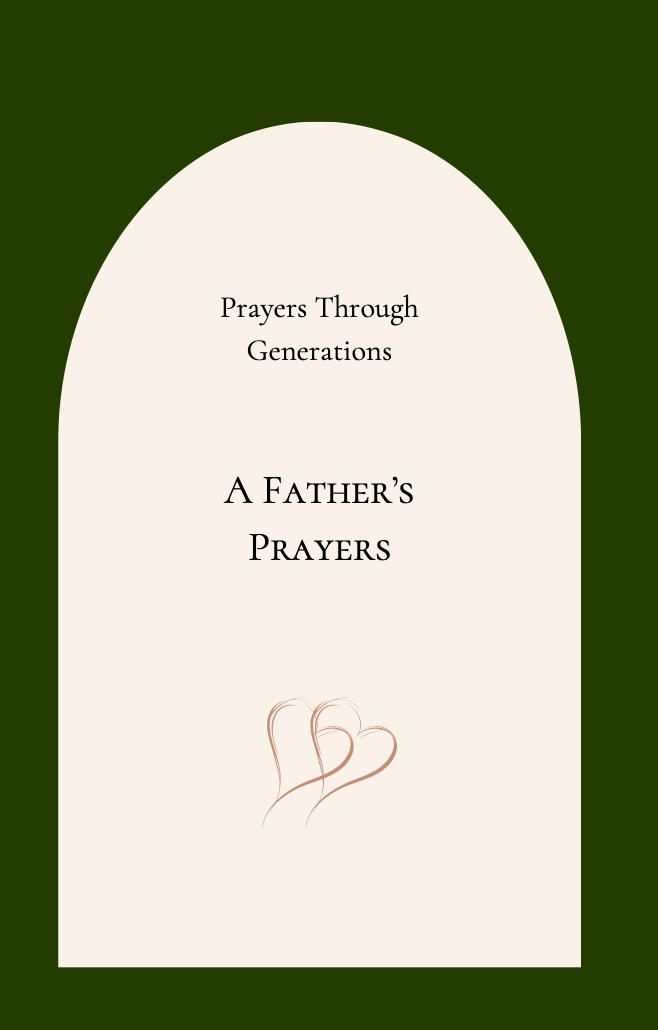 A Father's Prayers Journal