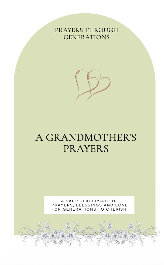 A Grandmother's Prayers