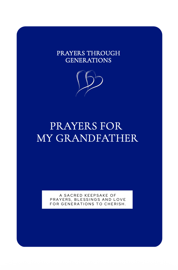 Prayers for my Grandfather